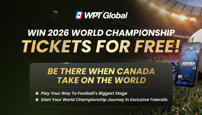Win 2026 World Championship VIP Tickets With WPT Global